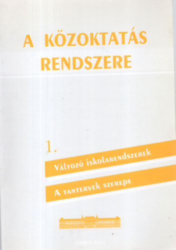 Mezei Gyula, Petr Andrs - A kzoktats rendszere - Vltoz iskolarendszerek - felgyelet, szakrti munka