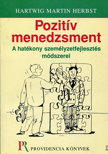 Hartwig Martin Herbst - Pozitv menedzsment - A hatkony szemlyzetfejleszts mdszerei