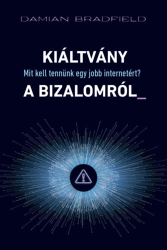 Damian Bradfield - Kiltvny a bizalomrl_