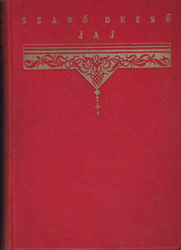 Szabó Dezső - Jaj-elbeszélések
