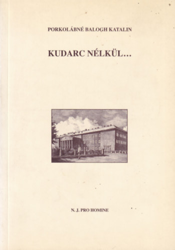 Porkol�bn� Balogh Katalin - Kudarc n�lk�l....
