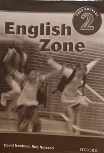Rob Nolasco - David Newbold - English Zone Test Booklet 2