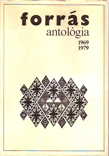 Szekr Endre (szerk.) Hatvani Dniel - Forrs antolgia 1969-1979