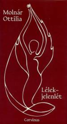 Moln�r Ottilia - L�lek-jelenl�t