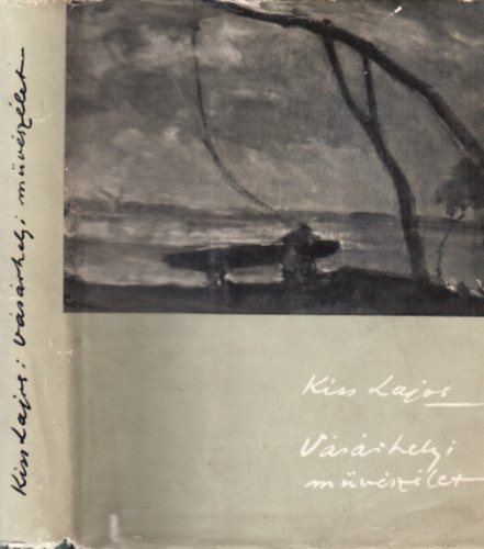 Kiss Lajos - Vsrhelyi mvszlet (Pogny . Gbor ltal dediklt)