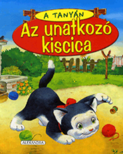 Az unatkoz kiscica - A tanyn