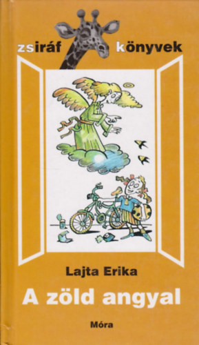 Lajta Erika - A Z�ld angyal