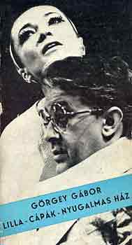 Grgey Gbor - Lilla-Cpk-Nyugalmas hz