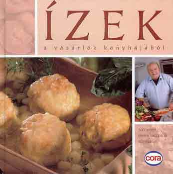 Benke Lszl (szerk.) - zek a vsrlk konyhjbl