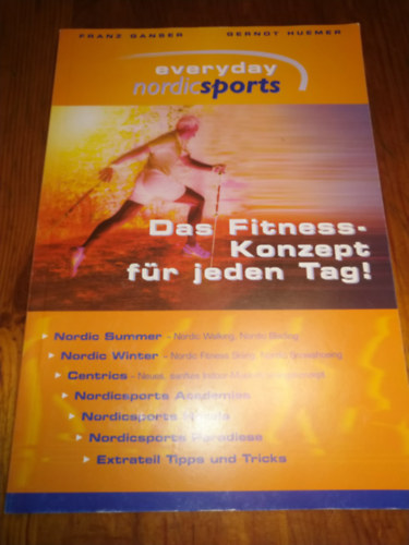 Franz Ganser, Gernot Huemer - Das Fitness-Konzept fr jeden Tag