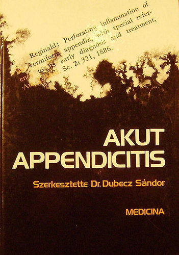 Dr. Dubecz S�ndor - Akut appendicitis