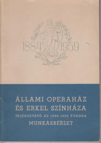 Magyar Állami Operaház és Erkel Szinháza műsortájékoztató - 1959/1960