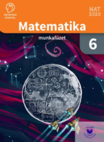 Dr. Wintsche Gergely (szerk.) - Matematika munkaf�zet 6.