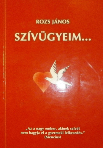 Rozs Jnos - Szvgyeim...