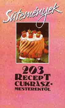 Dr. Dunszt K.-Guth J. (szer.) - Stemnyek 203 recept cukrszmesterektl
