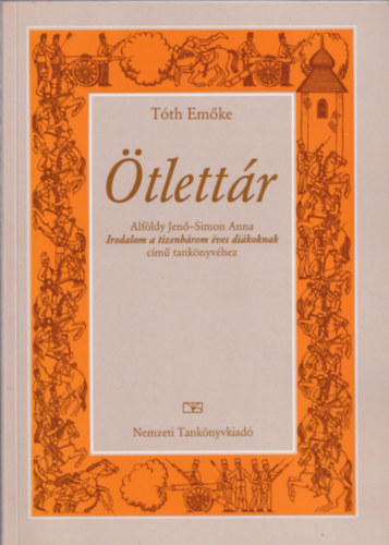 Tth Emke - tlettr - Alfldy-Jen Simon Anna Irodalom a tizenhrom ves ...