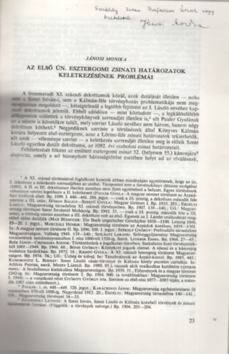 J�nosi M�nika - Az els� �n. esztergomi zsinati hat�rozatok keletkez�s�nek probl�m�i- Dedik�lt- K�l�nlenyomat