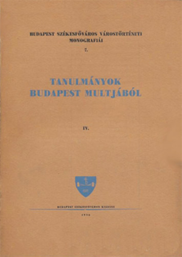 Dr. Nmethy Kroly - Tanulmnyok Budapest mltjbl IV.