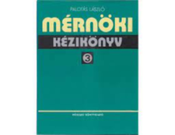 Dr. Palot�s L�szl� - M�rn�ki k�zik�nyv 3.
