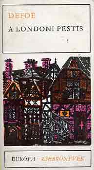 Daniel Defoe - A londoni pestis