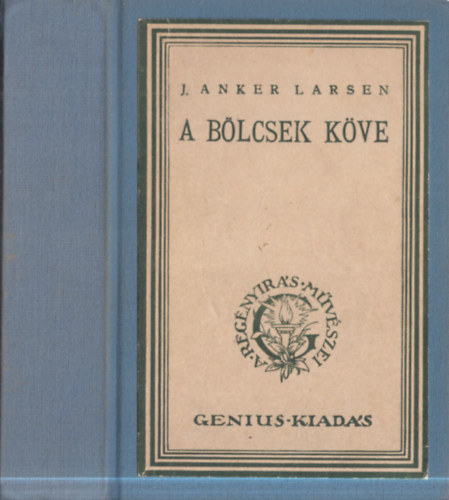 J. Anker Larsen - A bölcsek köve