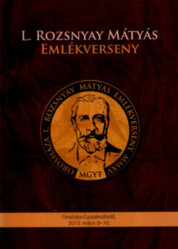 L. Rozsnyay Mtys emlkverseny