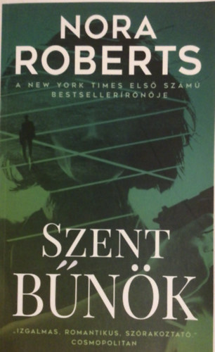 Nora Roberts - Szent bűnök