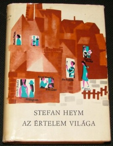 Stefan Heym - Az értelem világa