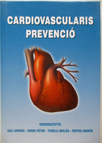 Kli-Ofner-Tonelli-Vrtes - Cardiovascularis prevenci