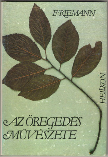 Fritz Riemann - Az �reged�s m�v�szete