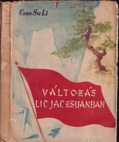 Csao Su Li - Változás Lic Jac Zsuanban