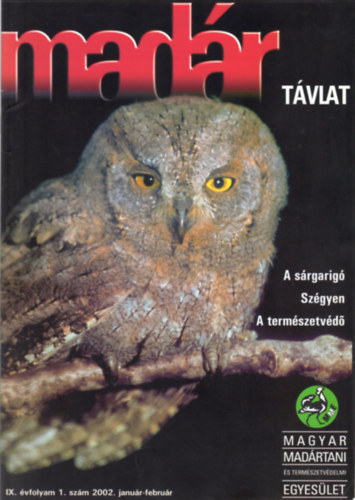 Péchy Tamás (főszerk.) - Madártávlat - IX. évf. 1. szám (2002. január-február)