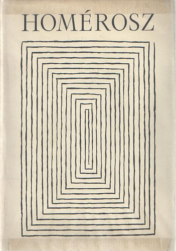 Homérosz - Íliász (Bibliotheca Classica)