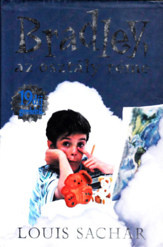 Louis Sachar - Bradley, az osztly rme