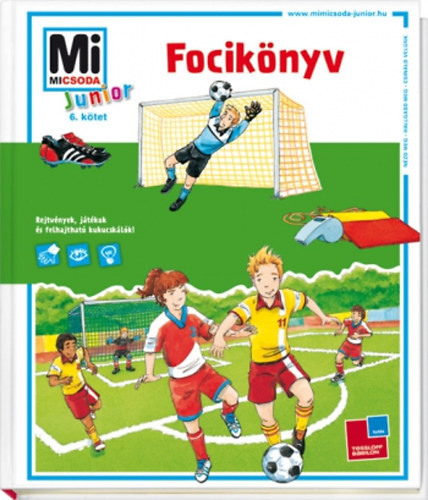 Andrea Bestandig - Focikönyv (Mi micsoda Junior 6.)
