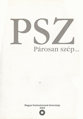 Gt - Szarka - Tth - Vancs (szerk.) - Prosan szp... - Vlogats az ezredfordul fnykpeibl