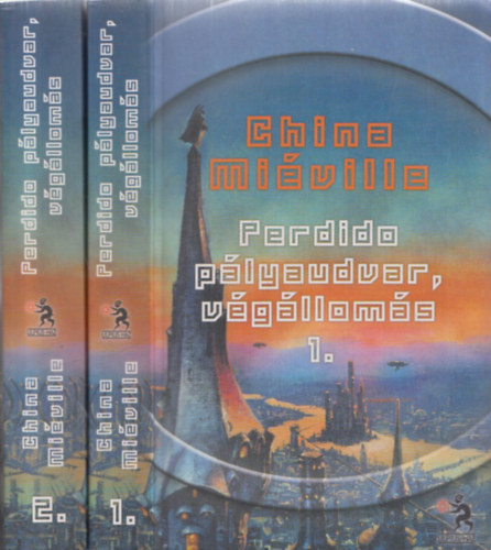China Mieville - Perdido p�lyaudvar, v�g�llom�s 1-2. (I-II.)