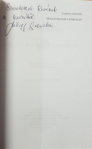 Cz�bely Gabriella - Holl� Hajam v�nkos�n