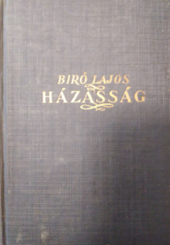 B�r� Lajos - H�zass�g