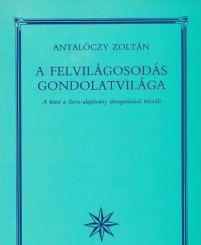 Antalczy Zoltn - A felvilgosods gondolatvilga