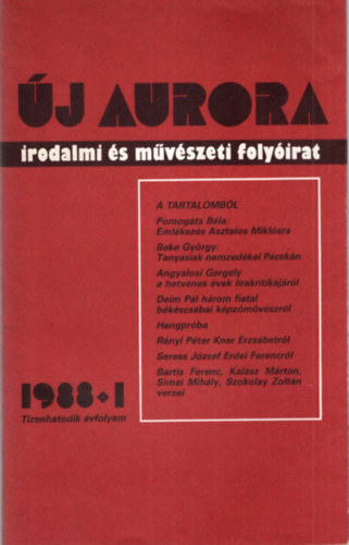 Pet�cz K�roly (szerk.) - �j Aurora - Irodalmi �s m�v�szeti foly�irat 1988/1