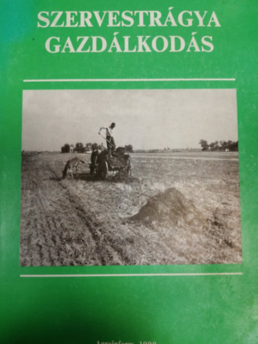 M�ller L�szl� - Szervestr�gya gazd�lkod�s