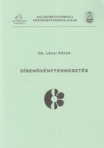 Dr. Lvai Pter - Dsznvnytermeszts I.