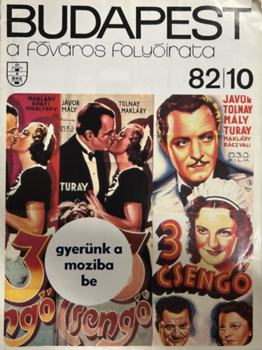 Mesterh�zi Lajos (f�szerk.) - Budapest: A f�v�ros foly�irata 1982/10