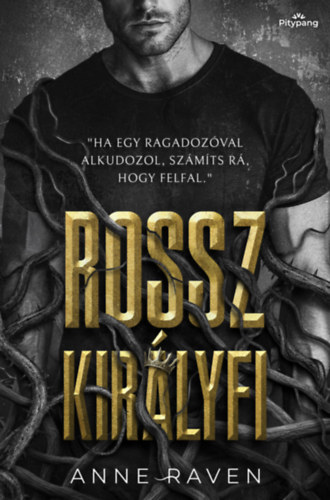 Raven, Anne - Rossz kirlyfi