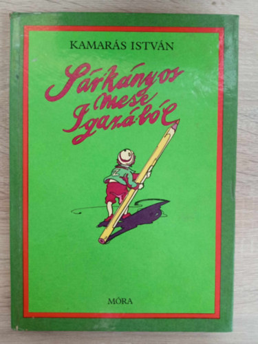 Kamars Istvn, Bnyai Istvn (ill.) - Srknyos mese igazbl - Meseregny Bnyai Istvn sznes rajzaival