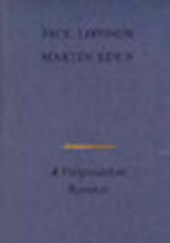 Jack London - Martin Eden