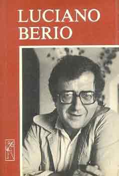 Varga Bálint András - Beszélgetések Luciano Berióval