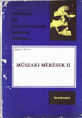 Szilágyi László - Műszaki mérések II.