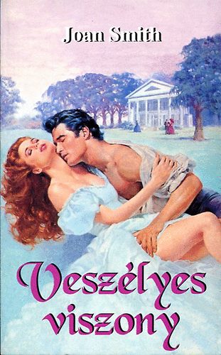 Joan Smith - Vesz�lyes viszony